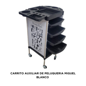 CARRITO AUXILIAR DE PELUQUERIA MIGUEL BLANCO