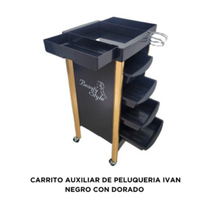 CARRITO AUXILIAR DE PELUQUERIA IVAN NEGRO CON DORADO