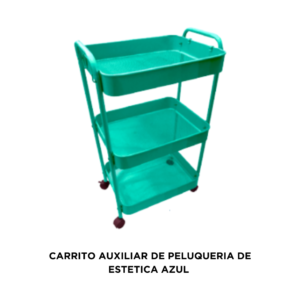 CARRITO AUXILIAR DE PELUQUERIA DE ESTETICA AZUL