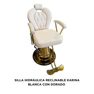 SILLA HIDRÁULICA RECLINABLE KARINA BLANCA CON DORADO